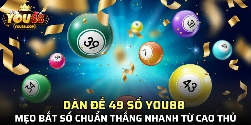 Dàn Đề 49 Số