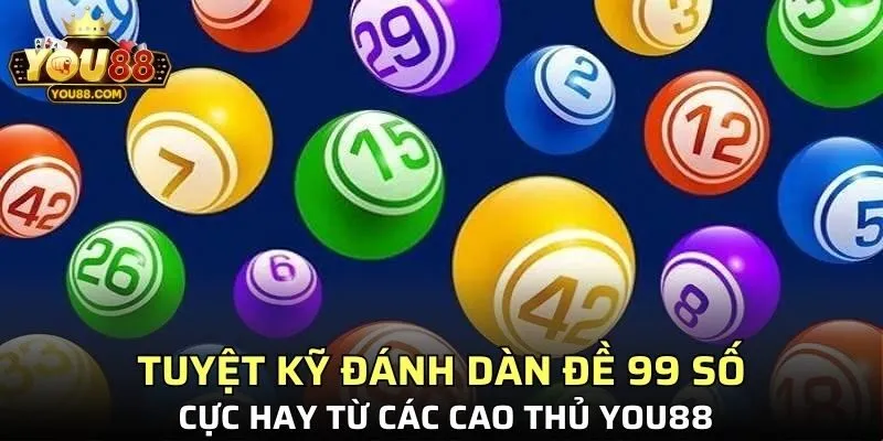 Dàn Đề 99 Số