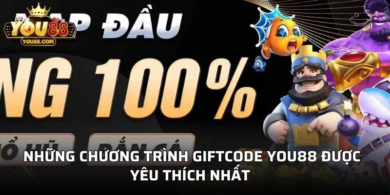 Những chương trình Giftcode YO88 được yêu thích nhất