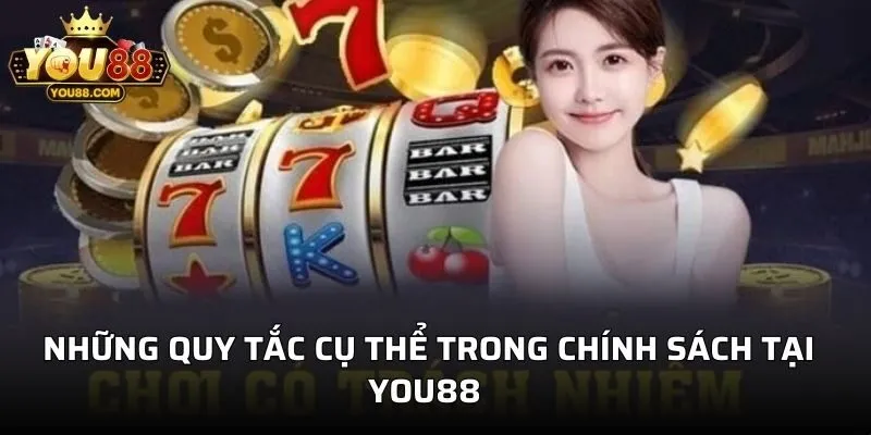 Những quy tắc cụ thể trong chính sách tại YO88