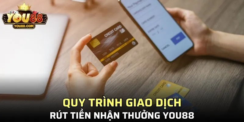 Quy trình giao dịch rút tiền nhận thưởng YO88