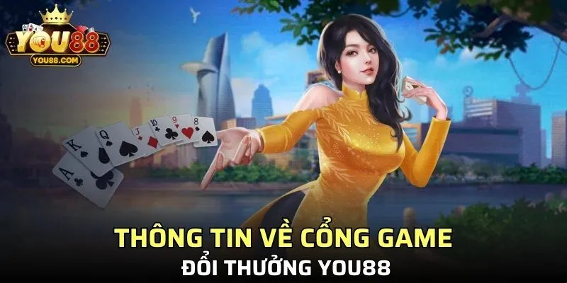 Thông tin về cổng game đổi thưởng YO88